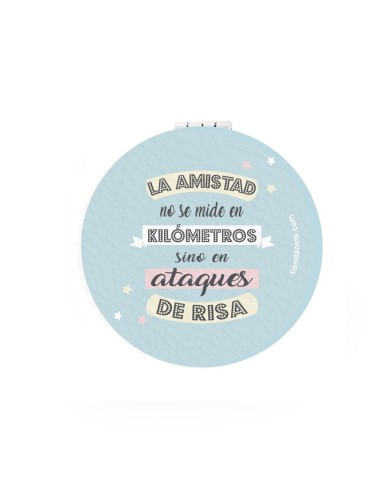 ESPEJO DE BOLSO CON AUMENTO - LA AMISTAD NO SE MIDE EN KM SINO EN ATAQUES DE RISA product_id