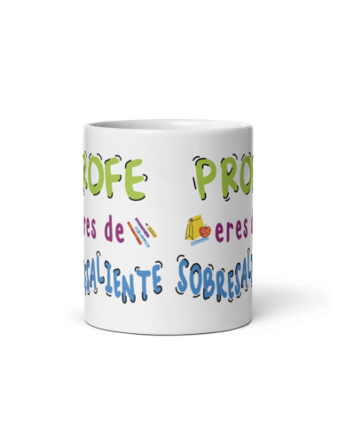 TAZA PROFE ERES DE SOBRESALIENTE product_id