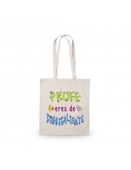BOLSA ALGODÓN PROFE ERES DE SOBRESALIENTE product_id