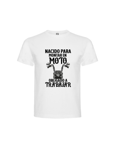 CAMISETA HOMBRE NACIDO PARA ANDAR EN MOTO product_id