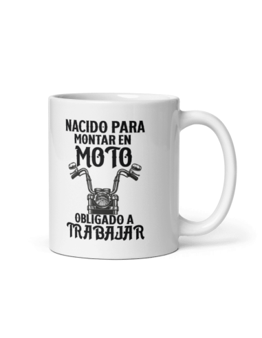 TAZA NACIDO PARA MONTAR EN MOTO product_id