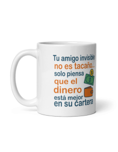 TAZA AMIGO INVISIBLE TACAÑO product_id