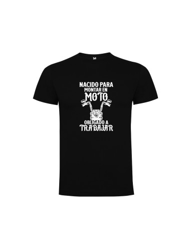 CAMISETA HOMBRE NACIDO PARA MONTAR EN MOTO NEGRA product_id