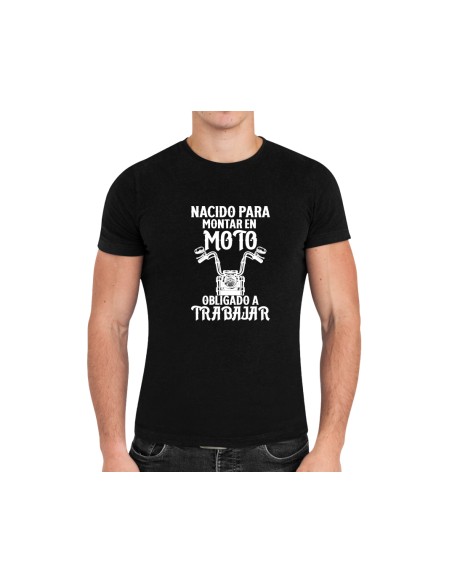 CAMISETA HOMBRE NACIDO PARA MONTAR EN MOTO NEGRA product_id
