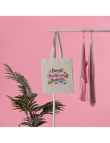 BOLSA ALGODÓN ERES MI NOTIFICACIÓN FAVORITA product_id