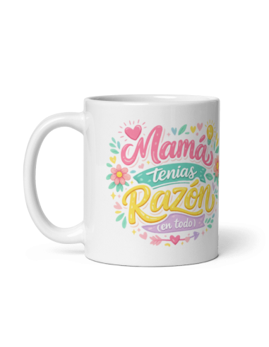 TAZA MAMÁ TENÍAS RAZÓN (EN TODO) product_id
