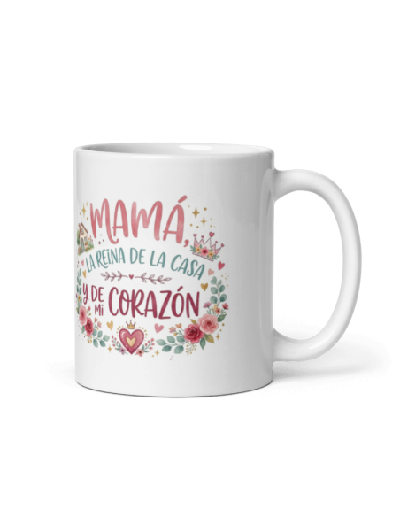 TAZA MAMÁ LA REINA DE LA CASA Y DE MI CORAZÓN product_id