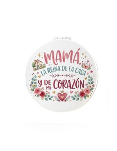 ESPEJO DE BOLSO CON AUMENTO - MAMÁ LA REINA DE LA CASA Y DE MI CORAZÓN product_id