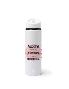 BOTELLA 700 ML - MADRE SOLO HAY UNA Y TAN GUAPA COMO TÚ NINGUNA product_id