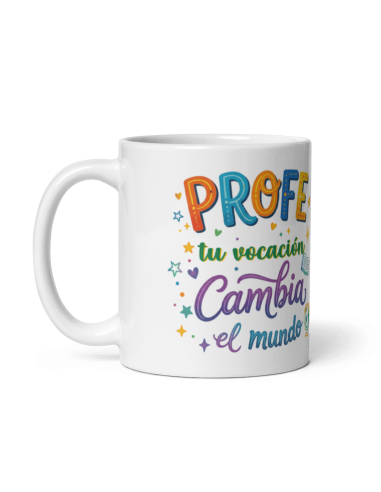 TAZA PROFE TU VOCACIÓN CAMBIA EL MUNDO product_id