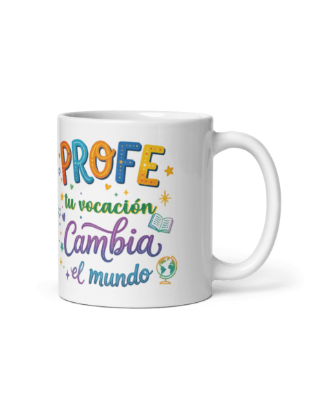 TAZA PROFE TU VOCACIÓN CAMBIA EL MUNDO product_id