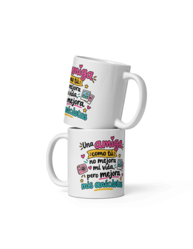 TAZA UNA AMIGA COMO TÚ MEJORA MIS ANÉCDOTAS product_id