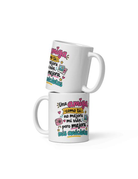 TAZA UNA AMIGA COMO TÚ MEJORA MIS ANÉCDOTAS product_id