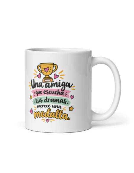 TAZA UNA AMIGA QUE ESCUCHA TUS DRAMAS product_id