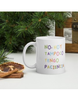 TAZA NO, HOY TAMPOCO TENGO PACIENCIA product_id