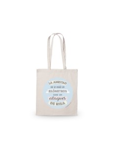 BOLSA ALGODÓN LA AMISTAD NO SE MIDE EN KM SINO EN ATAQUES DE RISA product_id