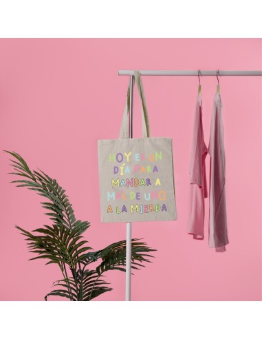 BOLSA ALGODÓN HOY ES UN GRAN DÍA PARA MANDAR A MÁS DE UNO A LA MIERDA product_id