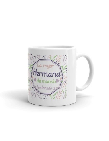TAZA LA MEJOR HERMANA DEL MUNDO ME HA TOCADO A MI product_id