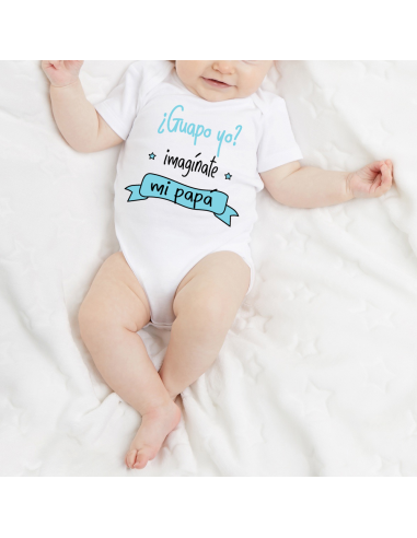 BODY BEBÉ ¿GUAPO YO? IMAGÍNATE MI PAPÁ product_id