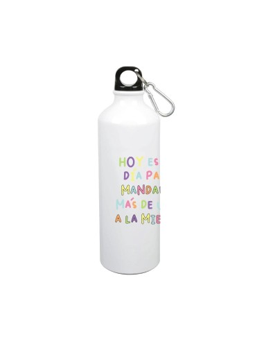 BOTELLA 800 ML - HOY ES UN GRAN DÍA PARA MANDAR A LA MIERDA product_id