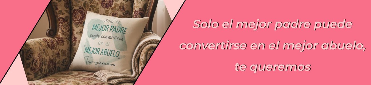 Solo el mejor padre puede convertirse en el mejor abuelo | Tienda Oink