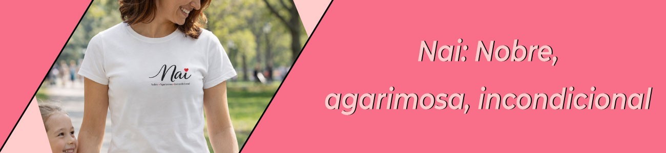 Nai: Nobre, Agarimosa, Incondicional | Tienda Oink