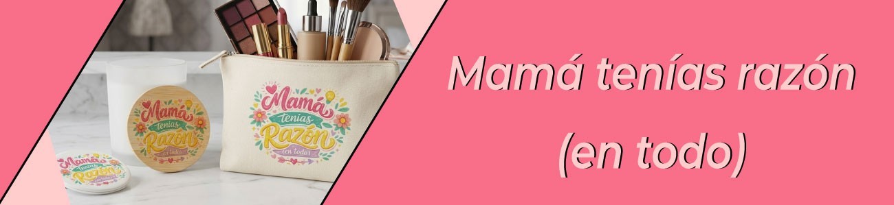 Mamá tenías razón (en todo) | Tienda Oink